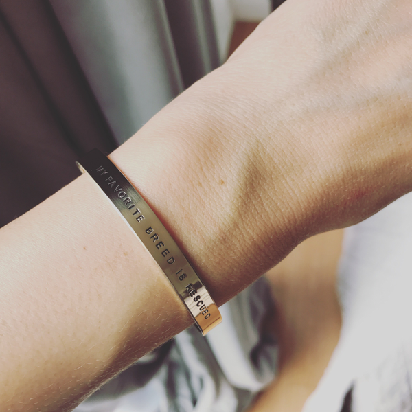 "MY FAVORITE BREED IS RESCUED" - Cuff Bracelet
